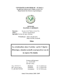 La Céréaliculture Dans L'extrême Sud De L'algérie : Historique, Situation Actuelle Et Perspectives (Cas De La Région D