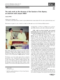 The Early Work on the Discovery of the Function of the Thymus, an Interview with Jacques Miller
