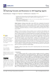 AR Splicing Variants and Resistance to AR Targeting Agents