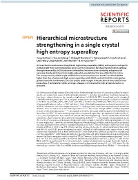 Hierarchical Microstructure Strengthening in a Single Crystal