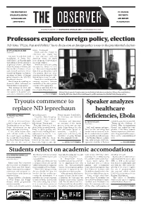 Professors Explore Foreign Policy, Election Tryouts Commence To