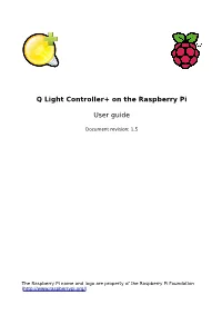 Q Light Controller+ on the Raspberry Pi User Guide
