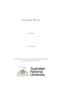 Scattering Theory