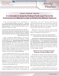 It Is Advisable to Study the Pertinent Torah Laws Prior to the Performance of a Mitzvah in Order to Perform the Mitzvah Flawlessly