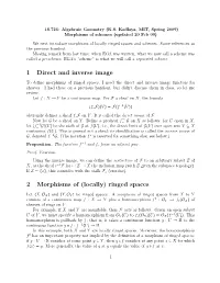 1 Direct and Inverse Image 2 Morphisms of (Locally) Ringed Spaces