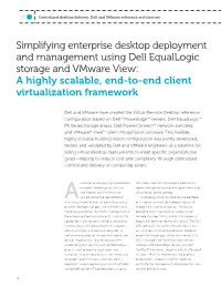 A Highly Scalable, End-To-End Client Virtualization Framework