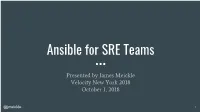 Ansible for SRE Teams