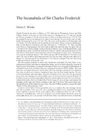 The Incunabula of Sir Charles Frederick
