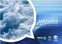 YOUR MARINE VALUES PUBLIC REPORT 2013 Acknowledgements