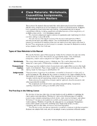 4 Class Materials: Worksheets, Copyediting Assignments, Transparency Masters