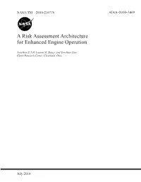 A Risk Assessment Architecture for Enhanced Engine Operation