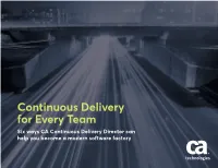 Continuous Delivery for Every Team