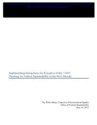 Implementing Instructions for Executive Order 13693 Planning for Federal Sustainability in the Next Decade