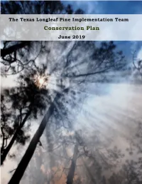 The Texas Longleaf Pine Implementation Team Conservation Plan June 2019 Landscape Conservation Cooperative