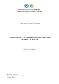 Universal Primary Education Program and Educational Outcomes in Rwanda