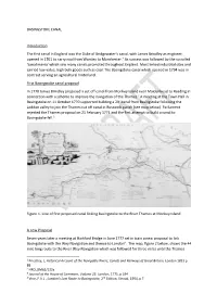 BASINGSTOKE CANAL Introduction the First Canal in England Was The