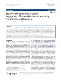 Exploring the Patterns of Alpine Vegetation of Eastern Bhutan: a Case Study from the Merak Himalaya Karma Jamtsho1* and Kitichate Sridith2
