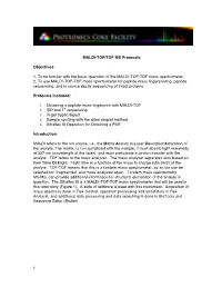 MALDI-TOF/TOF MS Protocols Objectives