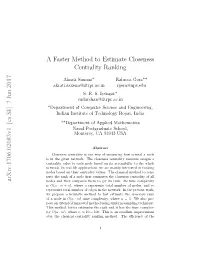 A Faster Method to Estimate Closeness Centrality Ranking Arxiv