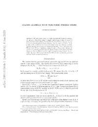 Arxiv:2001.01064V1 [Math.RA] 4 Jan 2020 Eis Rncnetlpwrseries
