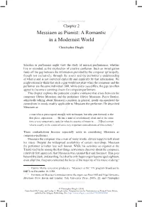 Messiaen As Pianist: a Romantic in a Modernist World Christopher Dingle