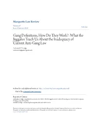 Gang Definitions, How Do They Work?: What the Juggalos Teach Us About the Inadequacy of Current Anti-Gang Law Zachariah D