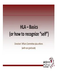 HLA – Basics (Or How to Recognize “Self”)