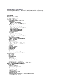 Media Tablets: 2010 to 2014 Analyzing How Media Tablets Will Change Personal Computing