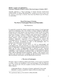 1 Royal Patronage of Jainism. the Myth of Candragupta Maurya and Bhadrabāhu