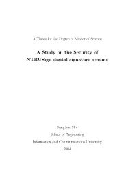 A Study on the Security of Ntrusign Digital Signature Scheme