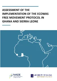 Assessment of the Implementation of the Ecowas Free Movement Protocol in Ghana and Sierra Leone