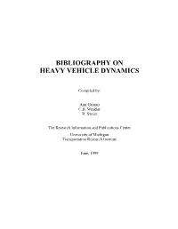 Bibliography on Heavy Vehicle Dynamics