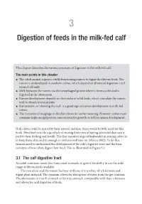 Digestion of Feeds in the Milk-Fed Calf