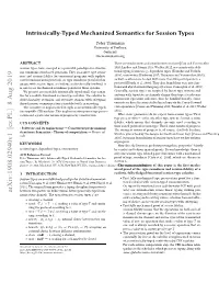 Intrinsically-Typed Mechanized Semantics for Session Types