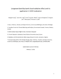 Longwave Band-By-Band Cloud Radiative Effect and Its Application In