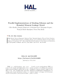 Parallel Implementations of Masking Schemes and the Bounded Moment