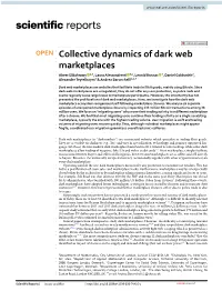 Collective Dynamics of Dark Web Marketplaces