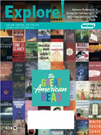 ON AIR, ONLINE, on the GO MEMBER GUIDE | SEPTEMBER 2018 ADVERTISEMENT from the President Where to Tune In