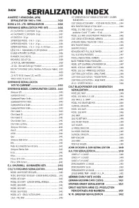 SERIALIZATION INDEX ﻿ 2434 AGUIRRE Y ARANZABAL (AYA) 1ST GENERATION COLT SINGLE ACTION ARMY - CALIBER SERIALIZATION 1945 to 1994