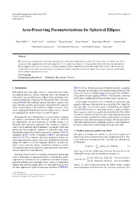 Area-Preserving Parameterizations for Spherical Ellipses