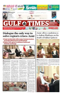 Dialogue the Only Way to Solve Region's Crises: Amir