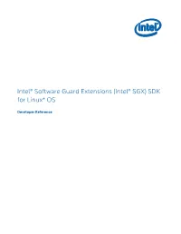 Intel® Software Guard Extensions (Intel® SGX) SDK for Linux* OS