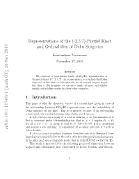Representations of the (-2,3,7)-Pretzel Knot and Orderability of Dehn Surgeries