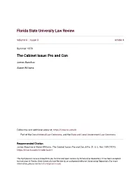 The Cabinet Issue: Pro and Con