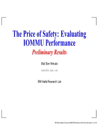 The Price of Safety: Evaluating IOMMU Performance Preliminary Results