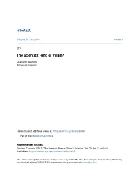 The Scientist: Hero Or Villain?