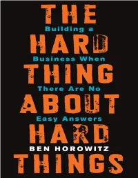 Building a Business When There Are No Easy Answers