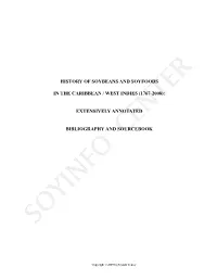 History of Soybeans and Soyfoods in the Caribbean / West Indies (1767-2008): Extensively Annotated Bibliography and Sourcebook
