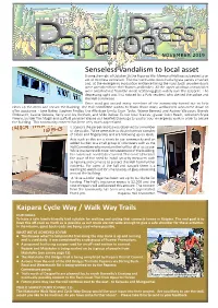 Senseless Vandalism to Local Asset Kaipara Cycle Way / Walk Way Trails