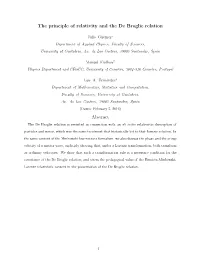 The Principle of Relativity and the De Broglie Relation Abstract
